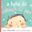 O BEBÊ DA CABEÇA AOS PÉS