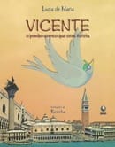 VICENTE O POMBO CORREIO QUE VIROU TURISTA