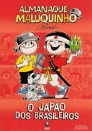 Almanaque Maluquinho – O Japão dos brasileiros