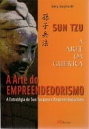 Sun Tzu – A Arte da Guerra – A Arte do Empreendedorismo