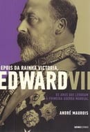 Depois da Rainha Victoria, Edward VII