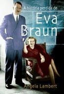 A história perdida de Eva Braun