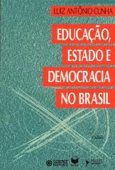 Educação, estado e democracia no Brasil