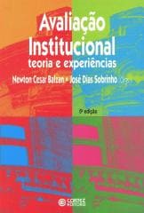 Avaliação institucional – teoria e experiências