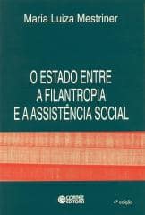 Estado entre a filantropia e a assistência social, O