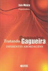 Tratando gagueira – diferentes abordagens