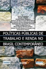 Políticas públicas de trabalho e renda no Brasil contemporâneo