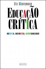 Educação crítica – incerteza, matemática, responsabilidade