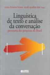 Linguística de texto e Análise da conversação – panorama das pesquisas no Brasil