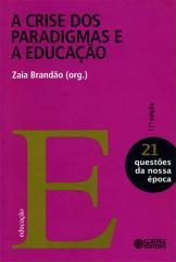 Crise dos paradigmas e a educação, A