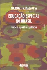 Educação especial no Brasil – história e políticas públicas