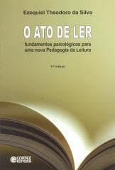 Ato de ler, O – fundamentos psicológicos para uma nova Pedagogia da Leitura