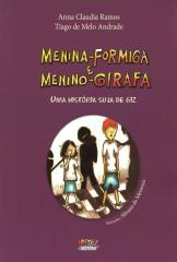 Menina-formiga e menino-girafa – uma história suja de giz