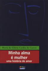 Minha alma é mulher – uma história de amor