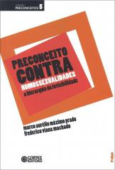 Preconceito contra homossexualidades – a hierarquia da invisibilidade