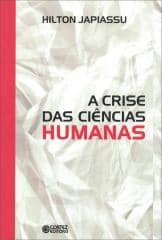 Crise das ciências humanas, A