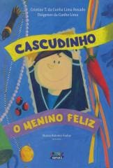 Cascudinho, o menino feliz