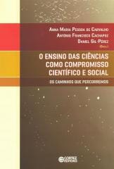 Ensino das ciências como compromisso científico e social – os caminhos que percorremos