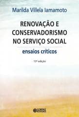 Renovação e conservadorismo no serviço social – ensaios críticos