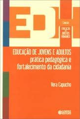 Educação de jovens e adultos – prática pedagógica e fortalecimento da cidadania