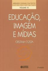 Educação, imagem e mídias