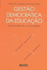 Gestão democrática da educação – atuais tendências, novos desafios