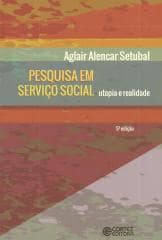 Pesquisa em serviço social – utopia e realidade