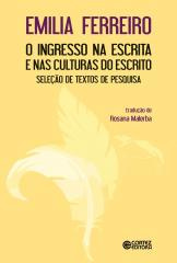 Ingresso na escrita e nas culturas do escrito, O- seleção de textos de pesquisa