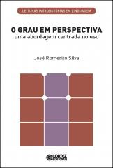 Grau em perspectiva, O – uma abordagem centrada ao uso