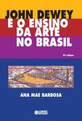 John Dewey e o ensino da arte no Brasil