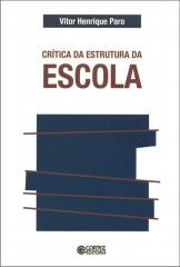 Crítica da estrutura da escola