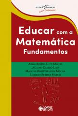 Educar com a matemática – fundamentos