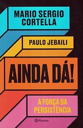 Ainda Dá!