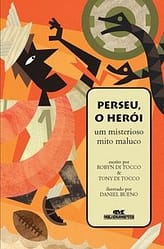 Perseu, o Herói – Um Misterioso Mito Maluco