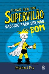 Como ser um supervilão 2