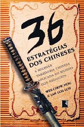 As 36 Estratégias dos Chineses