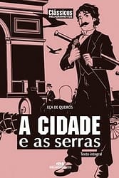 A Cidade e as Serras