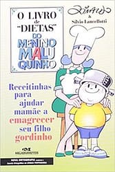 O Livro de “Dietas” do Menino Maluquinho