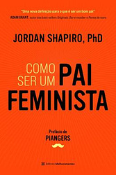 Como ser um pai feminista