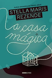 A casa mágica