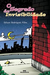 O Segredo da Invisibilidade