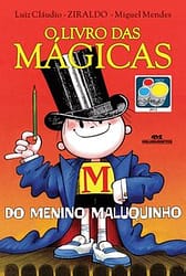 O Livro das Mágicas do Menino Maluquinho