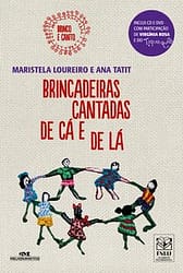 Brincadeiras Cantadas de Cá e de Lá – ESGOTADO