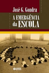 Emergência da Escola, A