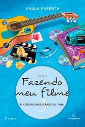 Fazendo meu filme 3: O roteiro inesperado de Fani