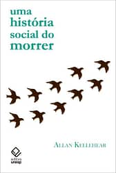 Uma história social do morrer