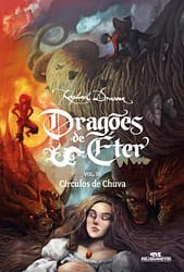 Dragões de Éter: Círculos de Chuva