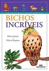 Bichos Incríveis