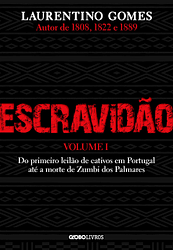 Escravidão: Volume 1