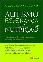 Autismo – Esperança Pela Nutrição